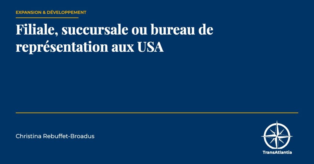 filiale, succursale ou bureau de représentation, par Christina Rebuffet