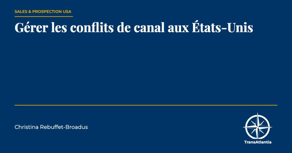 conflits de canal aux États-Unis, par Christina Rebuffet