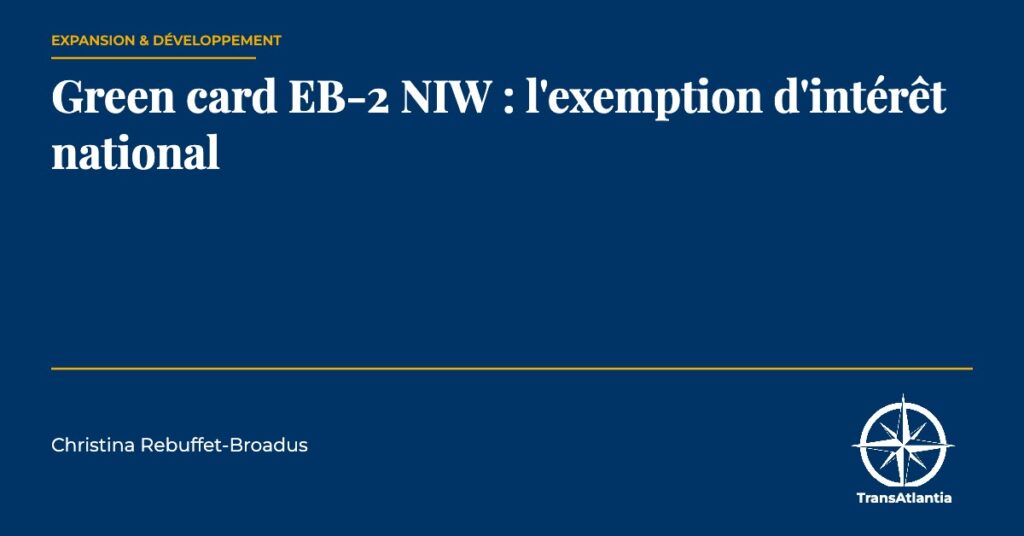 green card EB-2 NIW, par Christina Rebuffet