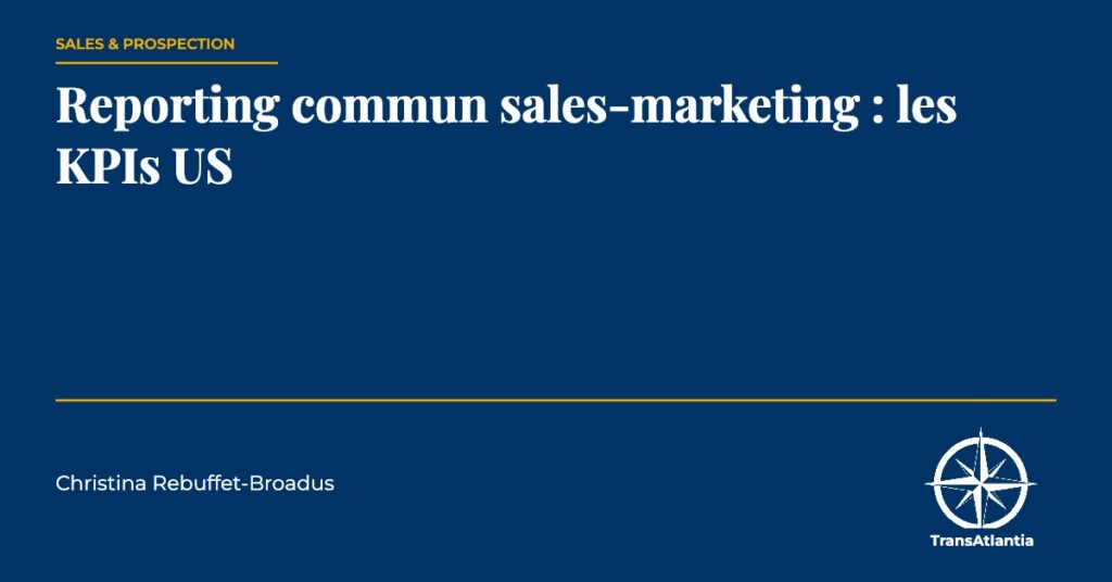 kpis sales marketing us, par Christina Rebuffet