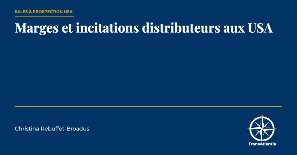 marges des distributeurs aux États-Unis, par Christina Rebuffet