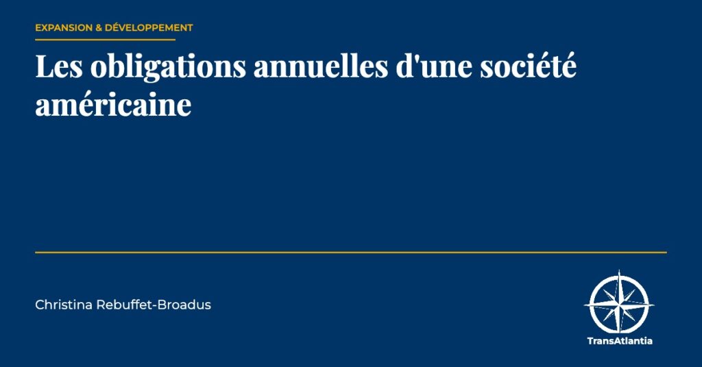 obligations annuelles d'une société américaine, par Christina Rebuffet