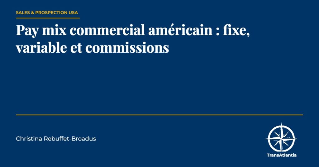 pay mix commercial américain, par Christina Rebuffet