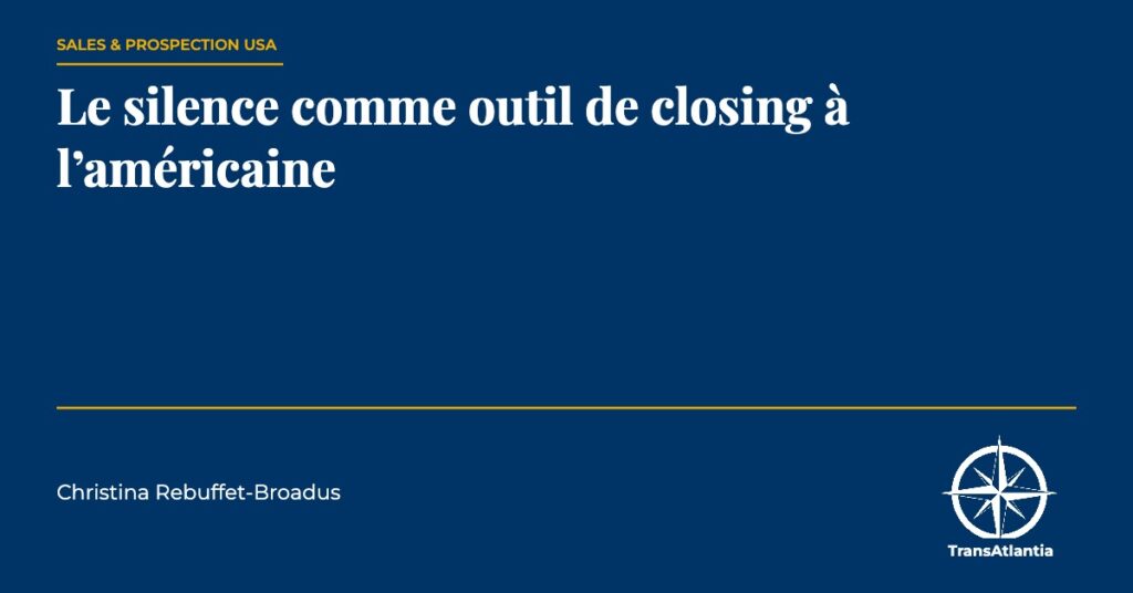 silence en closing américain, par Christina Rebuffet