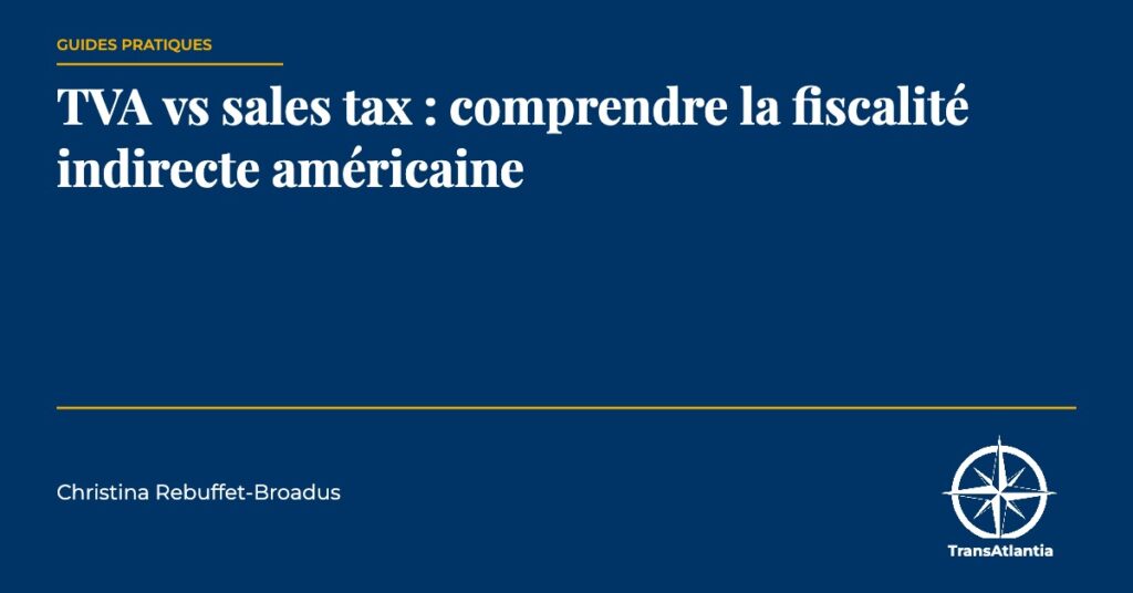 tva vs sales tax, par Christina Rebuffet