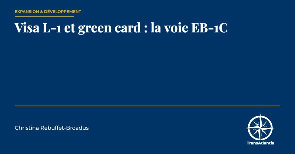 green card EB-1C, par Christina Rebuffet