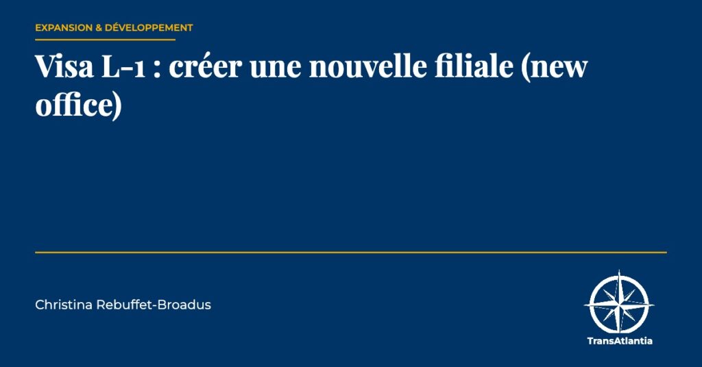 new office visa L-1, par Christina Rebuffet