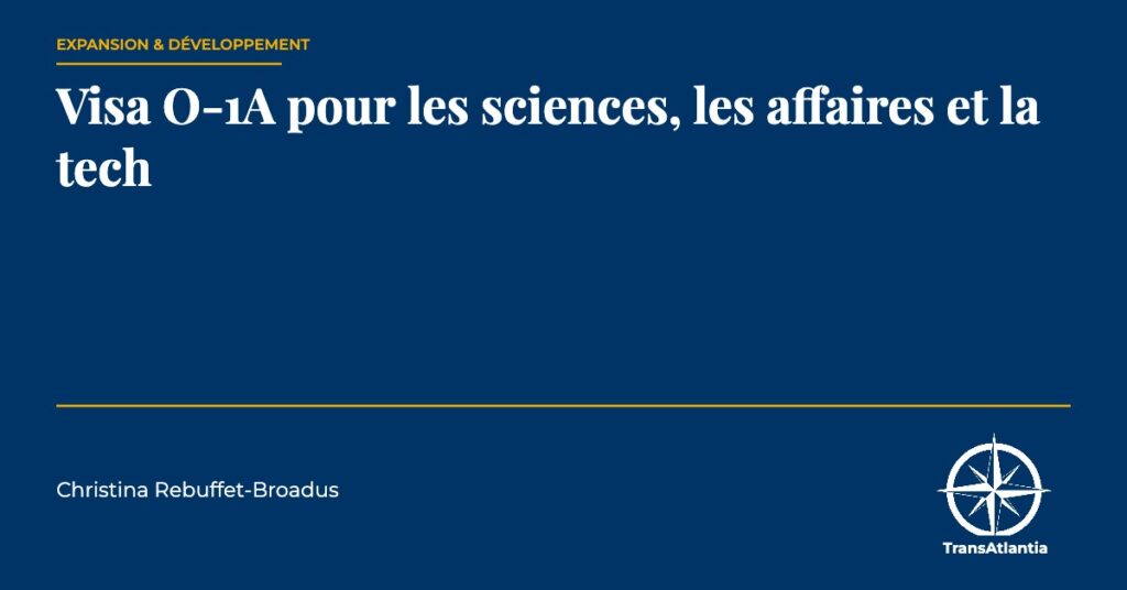 visa O-1A, par Christina Rebuffet