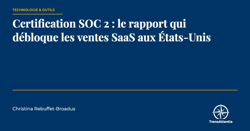 certification SOC 2, par Christina Rebuffet