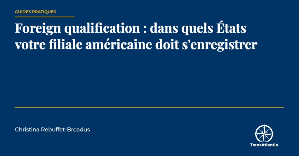 foreign qualification, par Christina Rebuffet