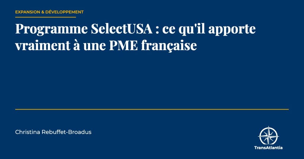 programme SelectUSA, par Christina Rebuffet
