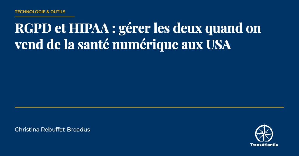 RGPD et HIPAA, par Christina Rebuffet