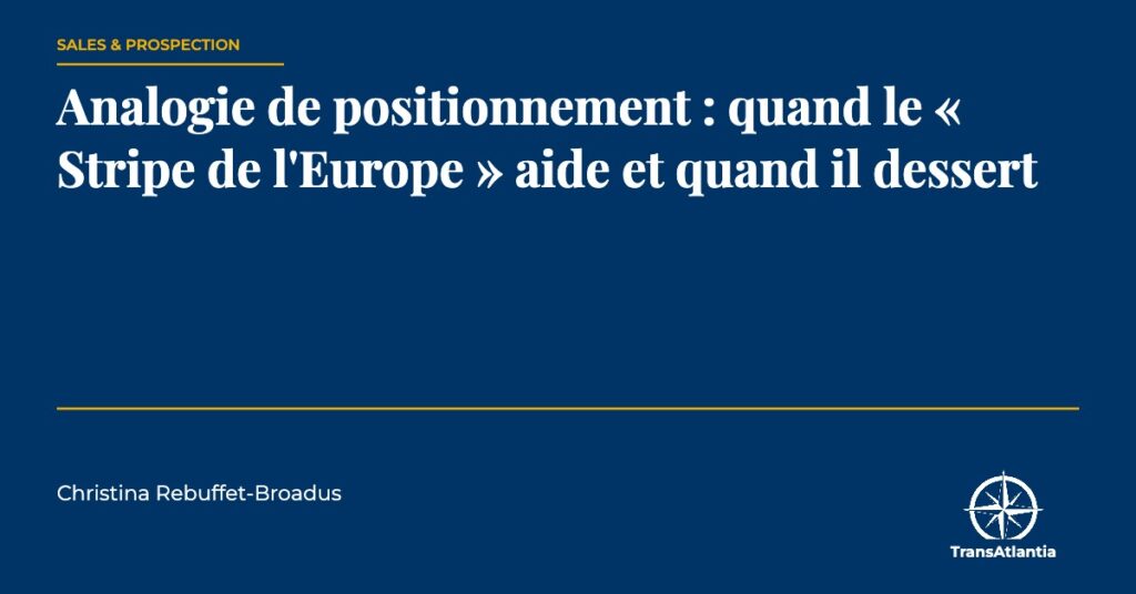 analogie de positionnement, par Christina Rebuffet